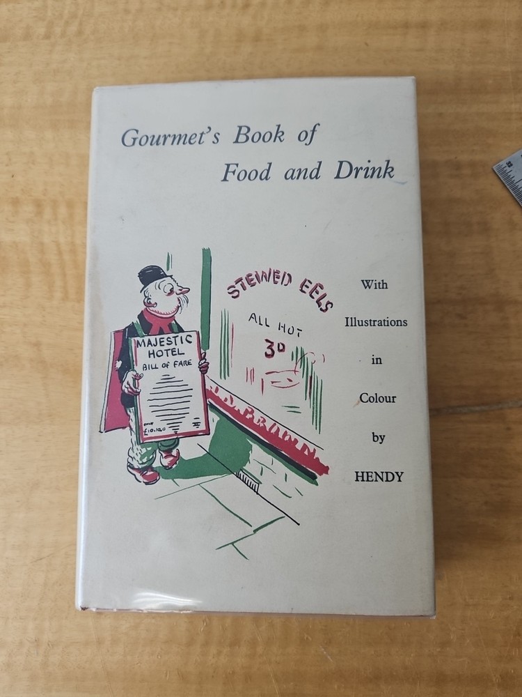 Gourmet's Book of Food and Drink- Hardcover, Vintage 1935, Hendy Decorations
