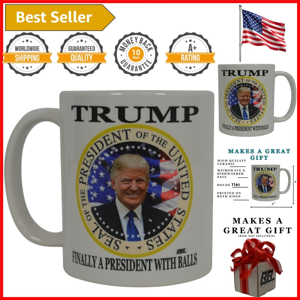 Timeless President with Balls Ceramic Coffee Mug 11 Oz Supporter Gift