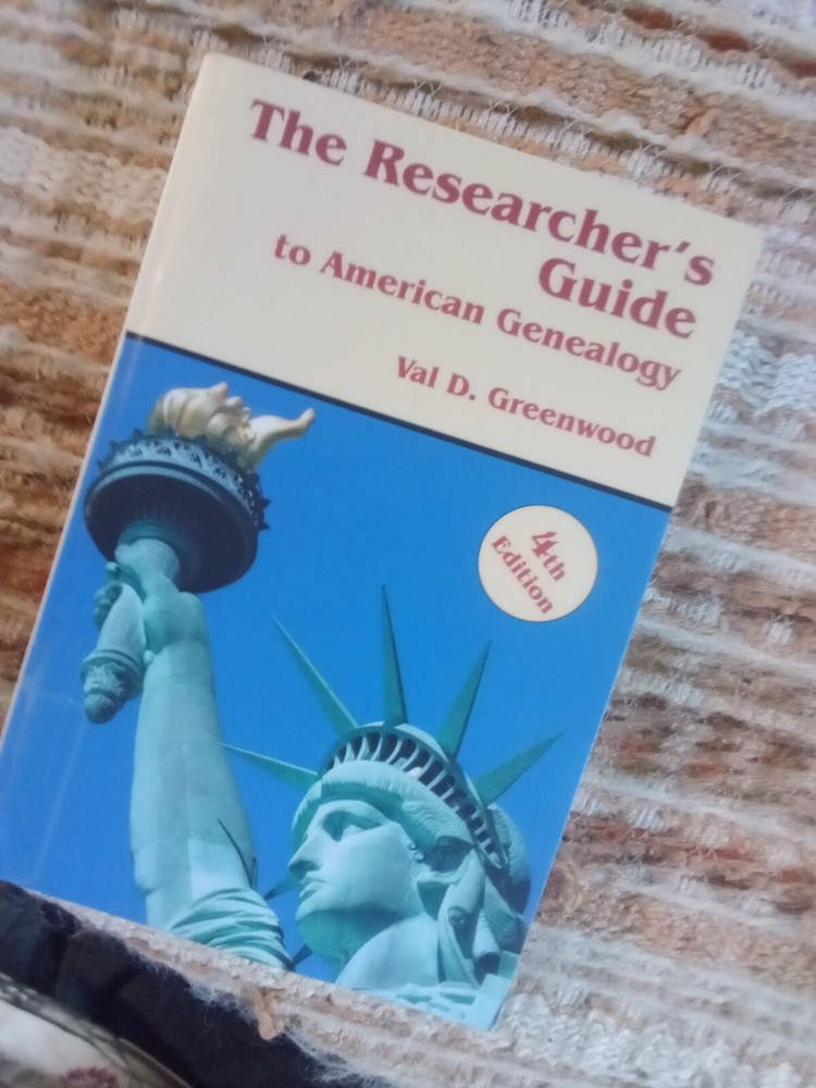 The Researcher's Guide to American Genealogy 4th Edition by Val D Greenwood