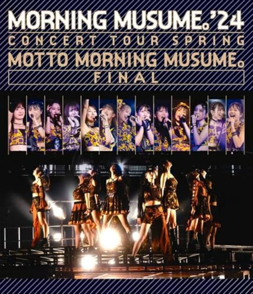 Morning Musume '24 Concert Tour Spring MOTTO MORNING MUSUME FINAL Japan Blu-ray