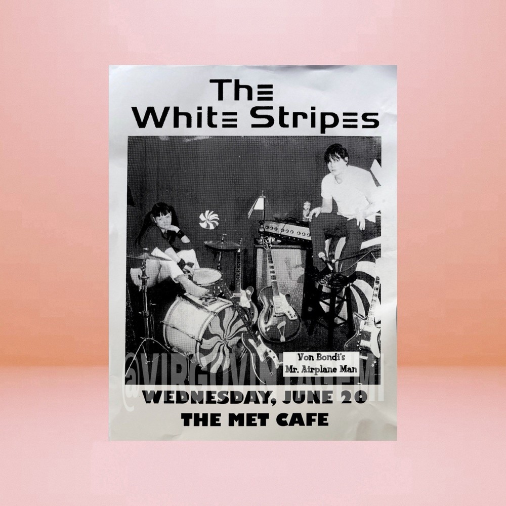 The White Stripes at The Met Cafe Promotional Flyer (June 20, 2001)