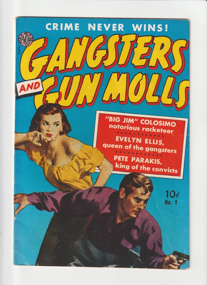 Gangsters and Gun molls #1 SCARCE GOLDEN AGE AVON  CRIME COMIC  1951 Big Jim 5.0