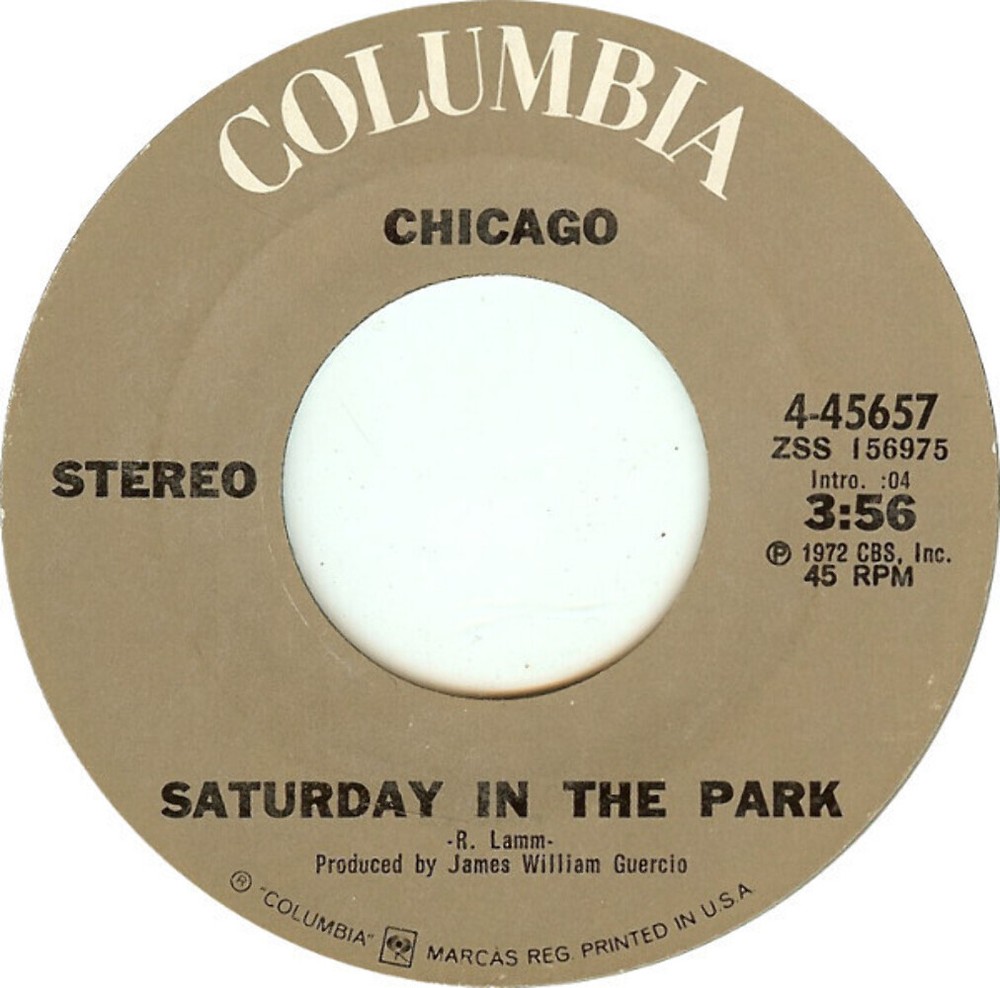 Chicago (2) - Saturday In The Park / Alma Mater (7