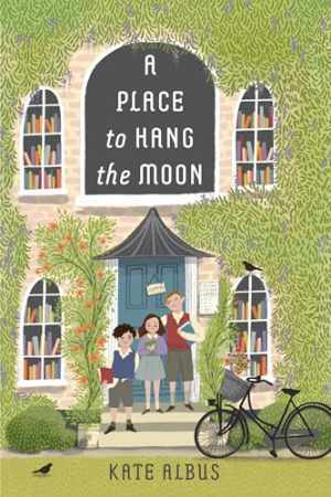 A Place to Hang the Moon - Hardcover, by Albus Kate - Good
