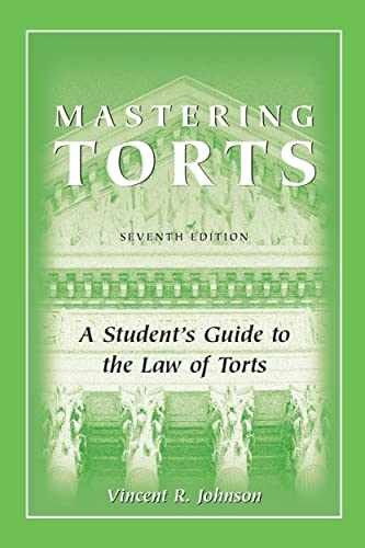Mastering Torts: A Student's Guide - Paperback, by Johnson Vincent - Acceptable