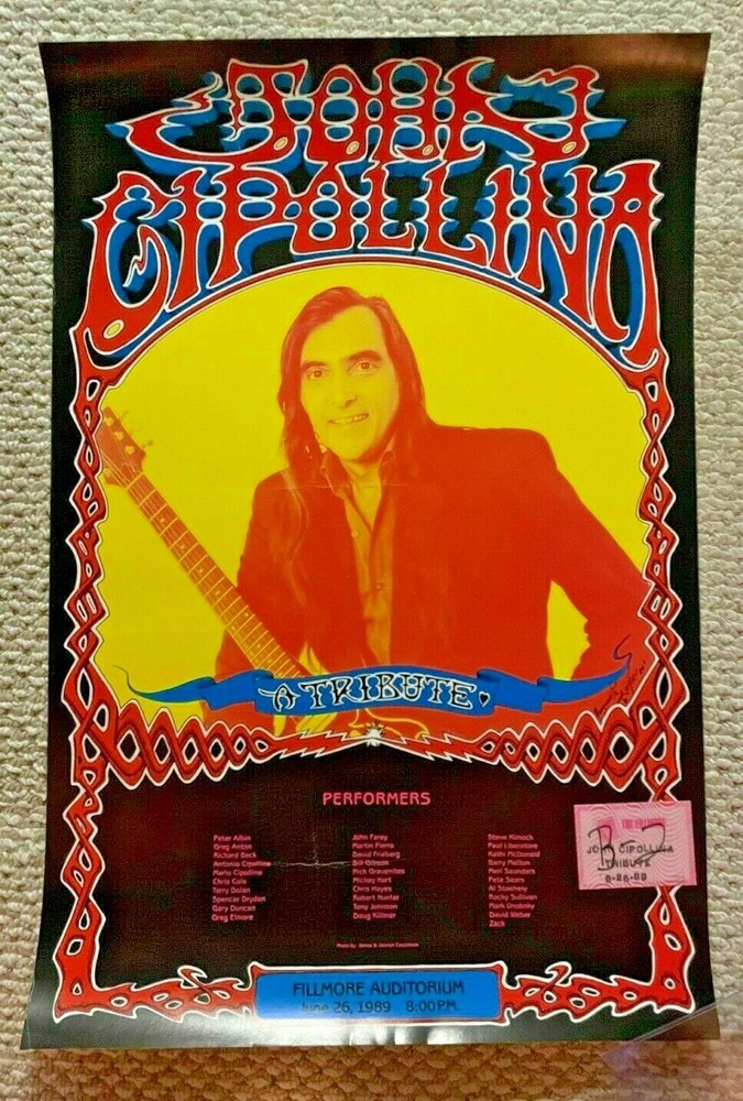 John Cipollina Fillmore Concert Poster & Pass Grateful Dead Quicksilver Kelley