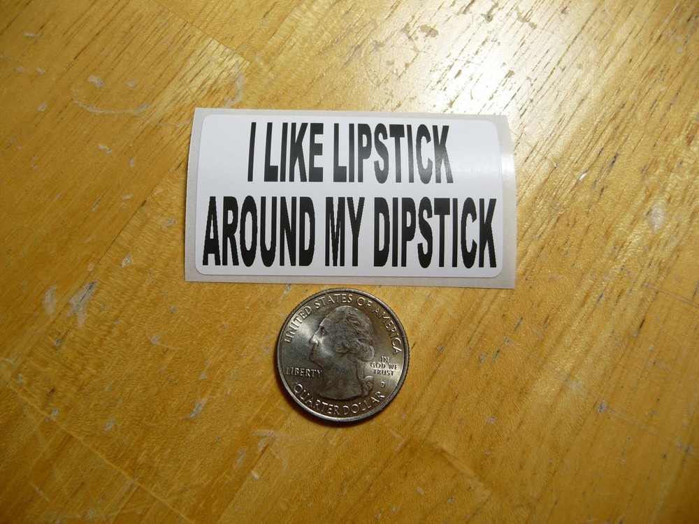 Bold Lipstick Around My Dipstick Decal - Bulk Pack Up to 50