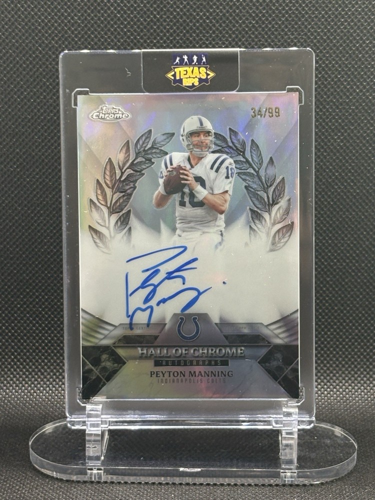 Topps 2025 Chrome Hall of Chrome Autographs Peyton Manning Auto #HOCA-PM 34/99