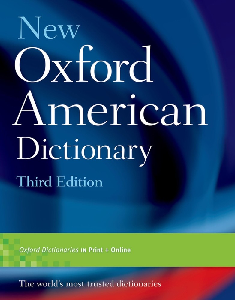 New Oxford American Dictionary 3rd Edition by Stevenson