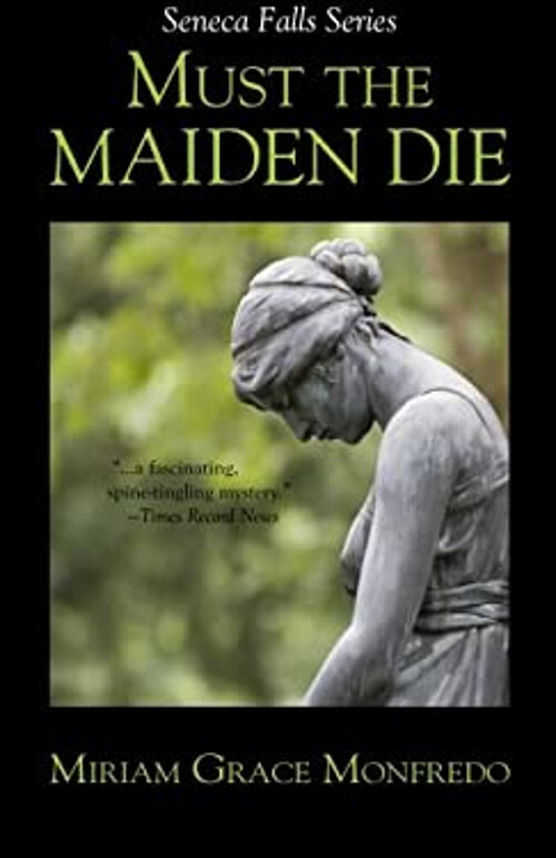 Must the Maiden Die Paperback Miriam Monfredo