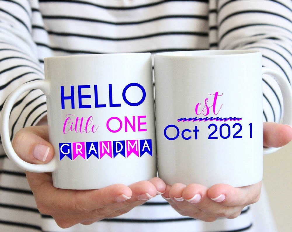 Hello Little One Grandma Est 2021 Mug Gift Grandma Coffee Mug For Grandma To Be