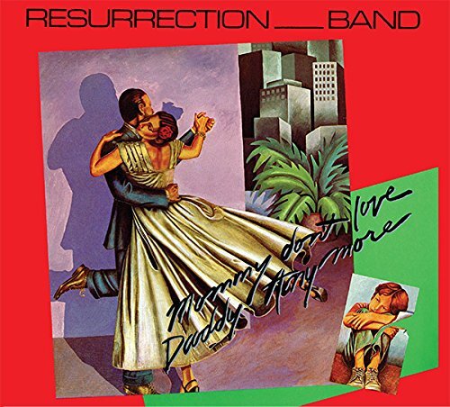 Resurrection Band Mommy Don't Love Daddy Anymore (The Originals: Volume 2) (CD)