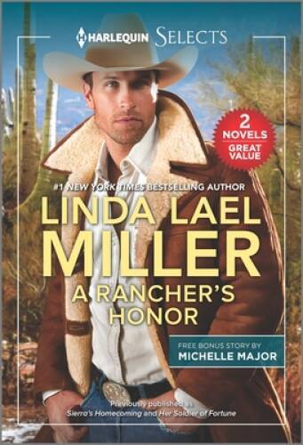 A Rancher's Honor - Mass Market Paperback By Miller, Linda Lael - VERY GOOD