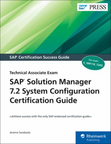 SAP Solution Manager 7.2 System Configuration Certification Guide – Technical Edition