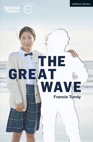 Francis Turnly The Great Wave Modern Drama Paperback