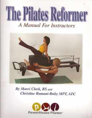 PILATES REFORMER A MANUAL FOR - Paperback, by Clark Marcia; Ruby - Good