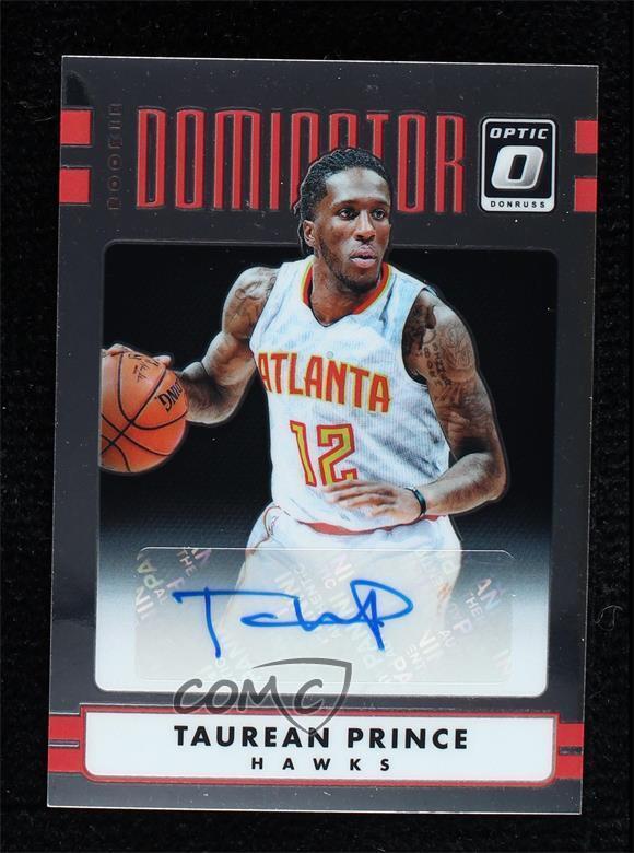 2016 Panini Donruss Optic Rookie Dominator Signatures /25 Taurean Prince Auto RC