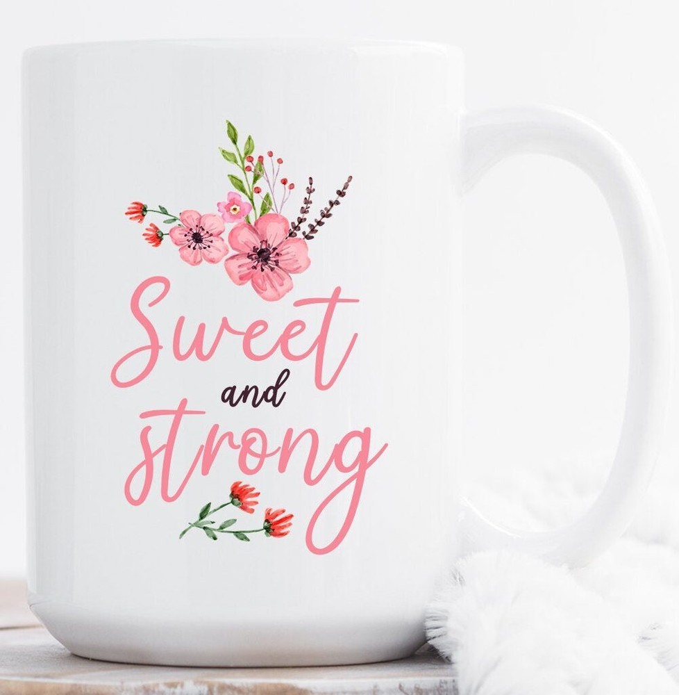 Strong Feminist Mug – Sweet & Empowering Gift for Women