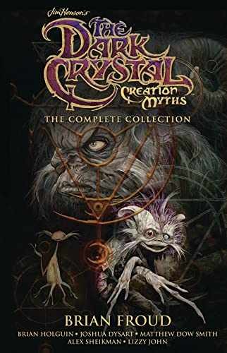 Jim Henson's The Dark Crystal - Hardcover, by Froud Brian; Holguin - Acceptable