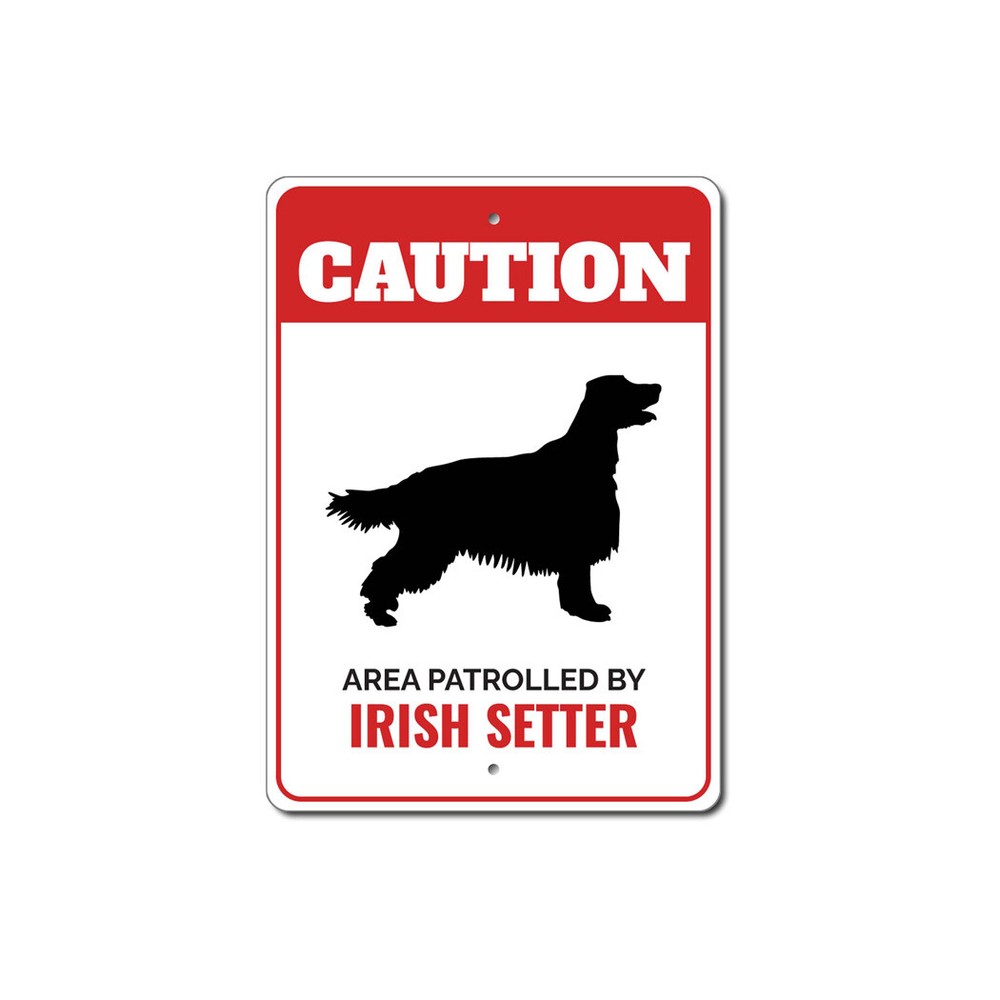 Patrolled By Irish Setter Caution Metal Sign Dog Kennel Pet Breed Canine K9 Paw