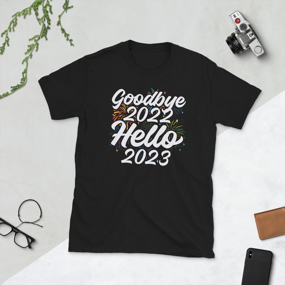 Happy New Years Design Good Bye 2022 Hello 2023 Fireworks Unisex T-Shirt-image