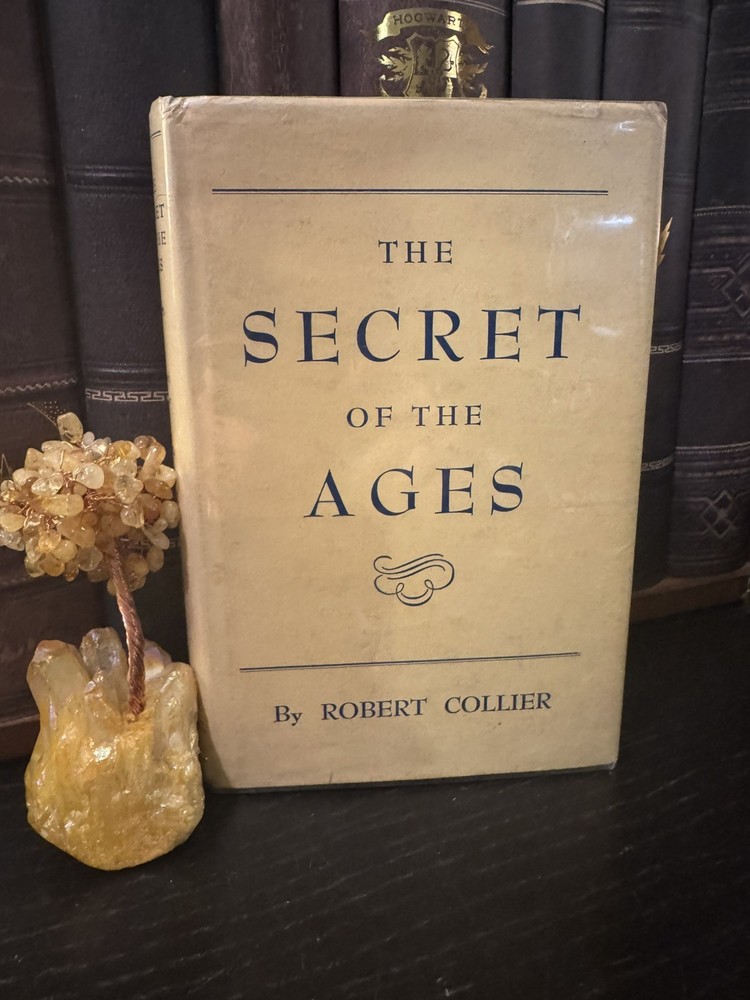 The Secret of the Ages By Robert Collier | Antique Metaphysical Rare SuccessBook