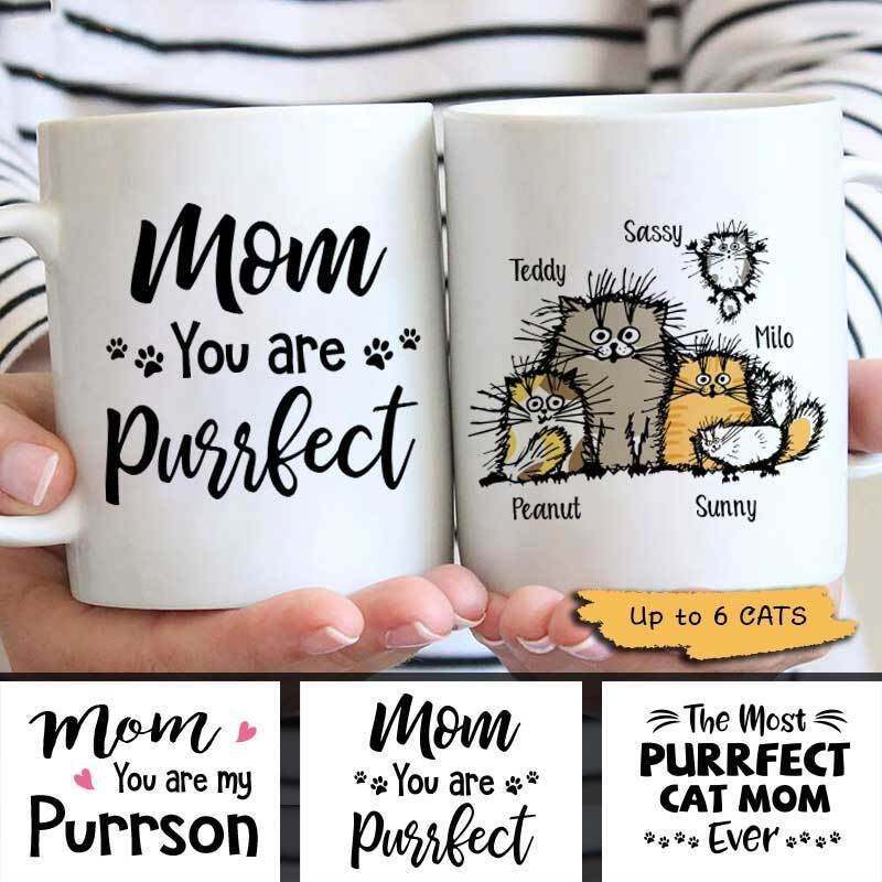 Mom You Are Purrfect Personalized Cat Mom Coffee Mug Love Mug Family Mug Family