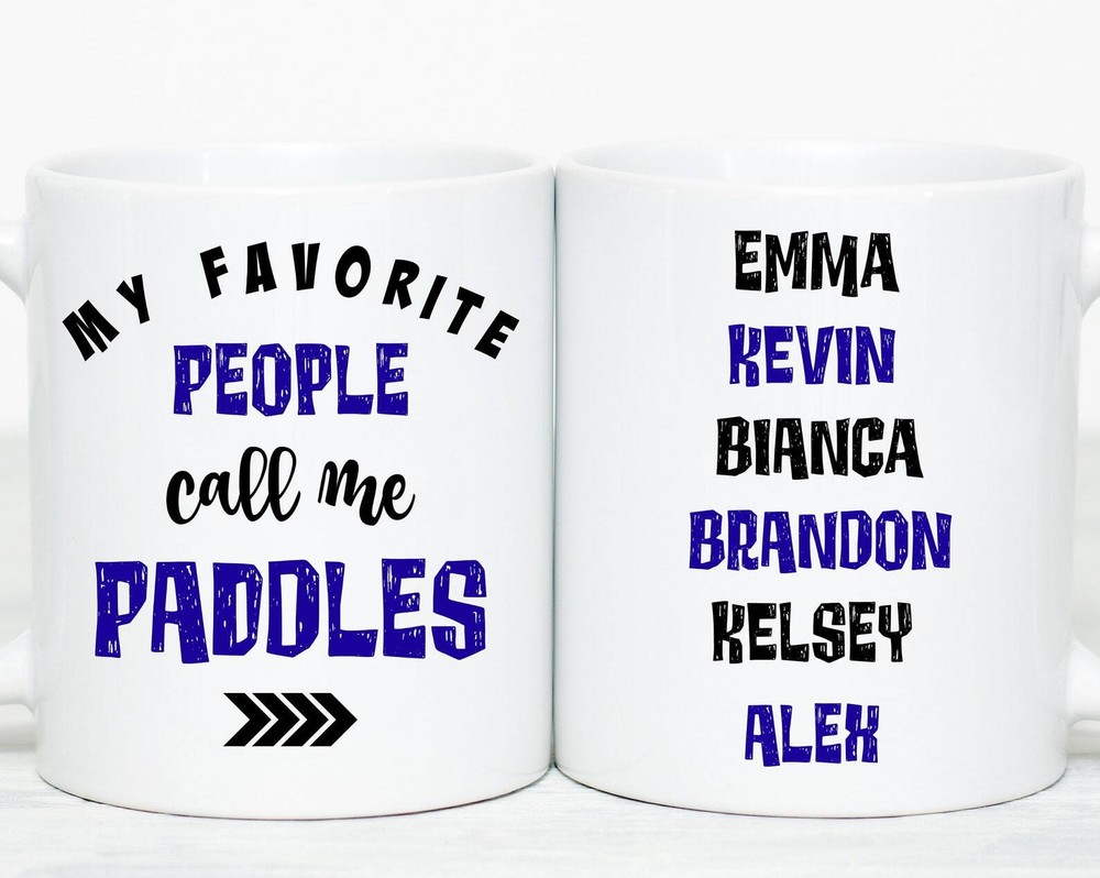 Paddles Gift Paddles Mug Personalized Paddles's Favorite Paddles Gift