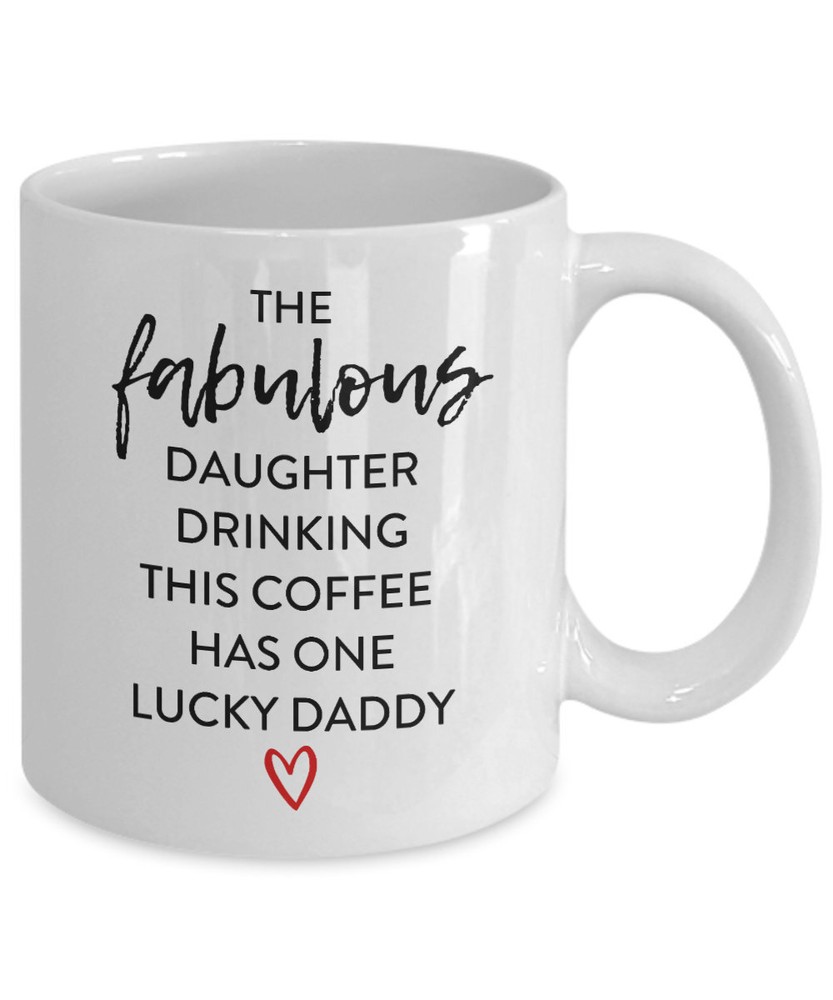 Gift For Daughter From Daddy Coffee Mug Cup Daughter Gift Ideas Fabulous