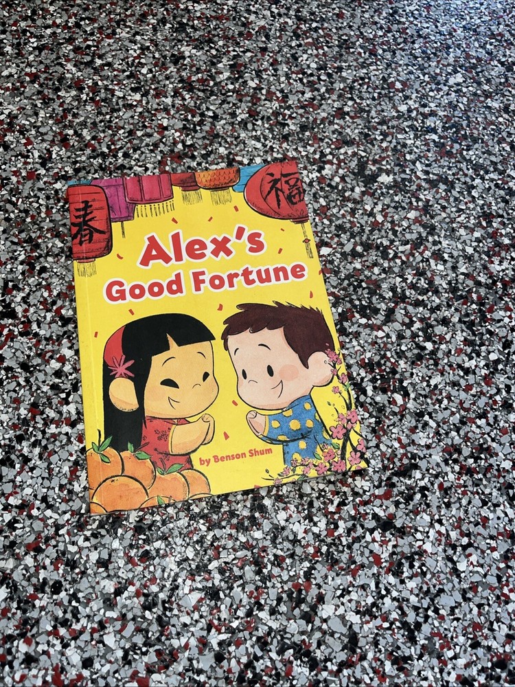 New Alex's Good Fortune Chinese New Year Children's Book Benson Shum Paperback-image