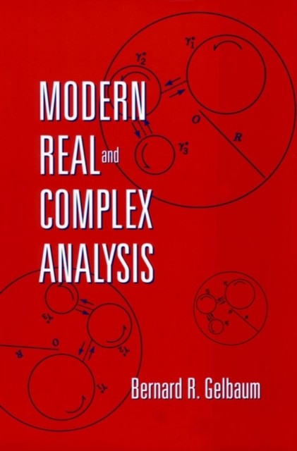 Modern Real and Complex Analysis Gelbaum Hardback Wiley–Blackwell 9780471107156