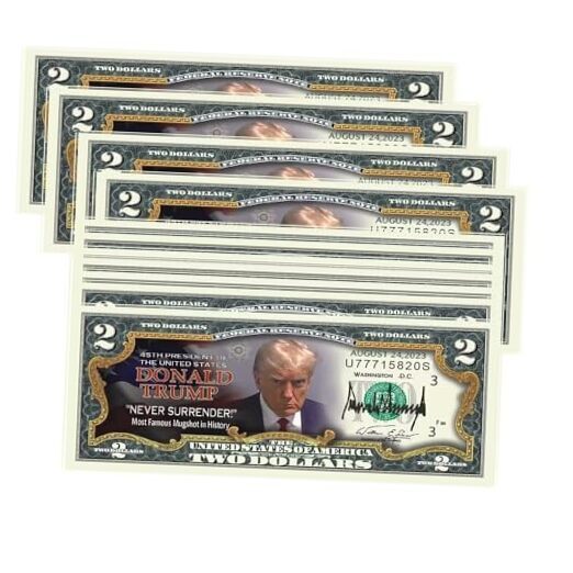 Donald Trump 2 Dollar Bill - Pack of 50,Never Surrender Colorized Mugshot 2