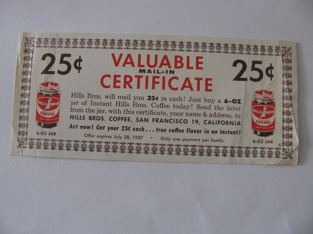 Vintage HILLS BROS COFFEE Manufacturers Coupon EXPIRED JULY 28 1957-image