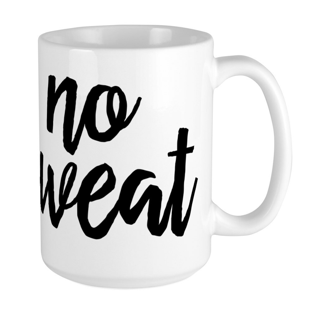 CafePress No Sweat Coffee Mug, Large 15 oz. White Coffee Cup (74681236)