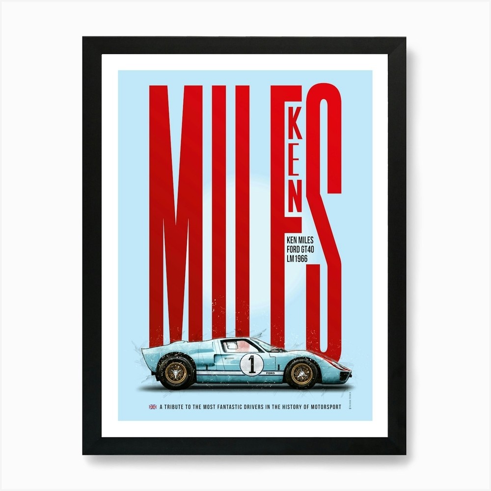 Ken Miles Tribute, Ford GT40 Art Pr Framed Wall Art Poster Canvas Print Picture