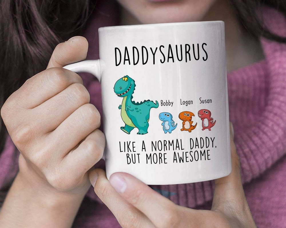 Daddysaurus Mug Personalized Gifts For Dad Papasaurus Coffee Mug Daddy Dinosaur