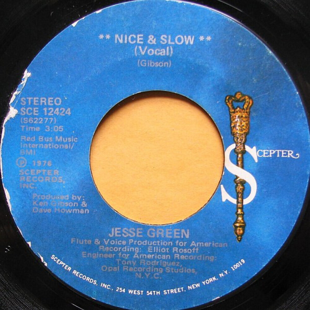 Jesse Green - Nice & Slow - Scepter Records - SCE 12424 - 7