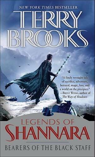 Bearers of the Black Staff: Legends of Shannara (Pre-Shannara: Legends of - GOOD