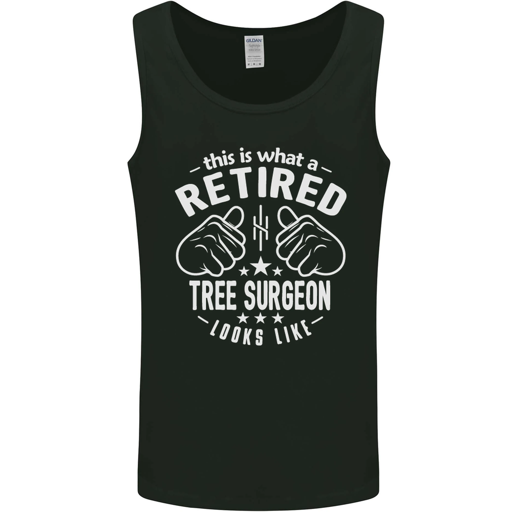 A Retired Tree Surgeon Looks Like Mens Vest Tank Top