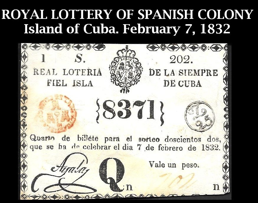Antique Spanish Colonial Royal Lottery Ticket. Island of Cuba. February 7, 1832