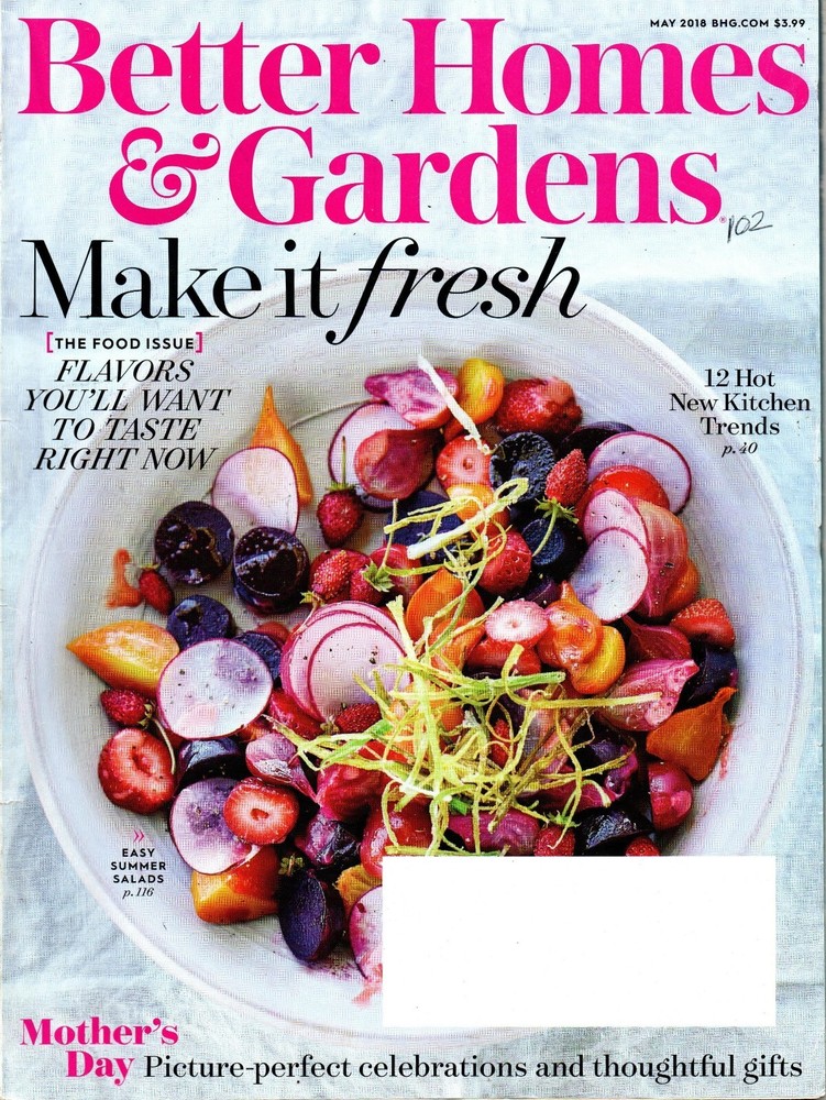 Better Homes & Gardens Magazine May 2018 Flavors You'll Want to Taste Right Now