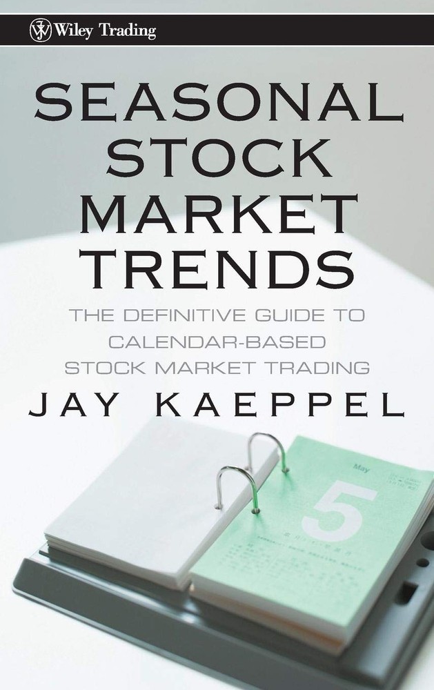 Seasonal Stock Market Trends: The Definitive Guide to Calendar-Based Stock Ma...-image