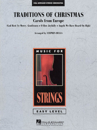 Traditions of Christmas (Carols from Europe) Easy Music For Strings