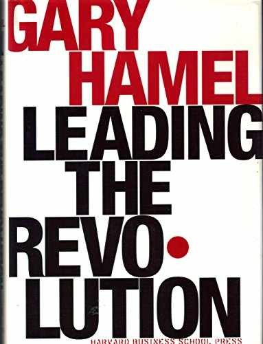 Leading the Revolution - Paperback, by Hamel Gary - Good