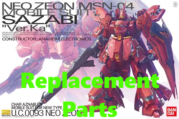 Replacement Parts MG 1/100 Sazabi Gundam Model Kit (Read for Price)