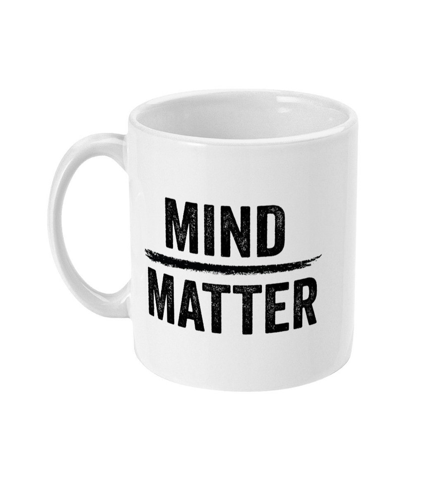 Motivational Mind Over Matter Mug for Positive Mental Attitude