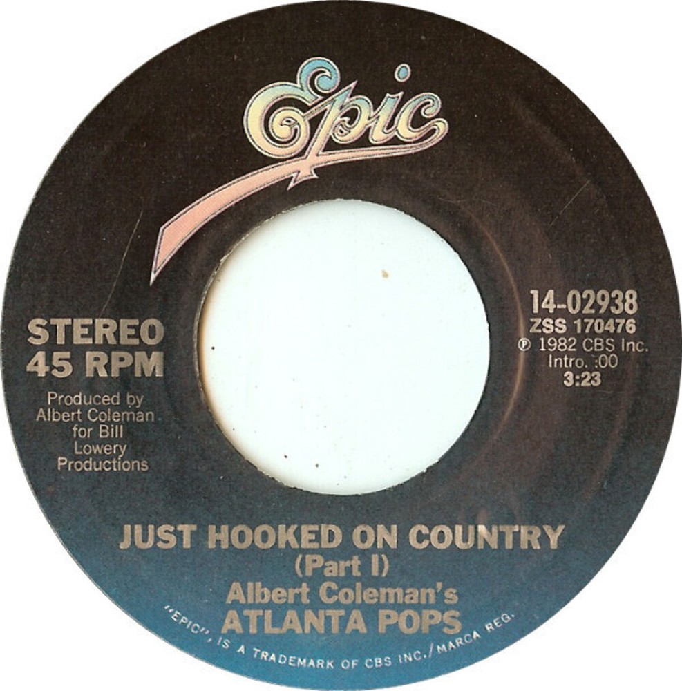 Albert Coleman's Atlanta Pops* - Just Hooked On Country (7