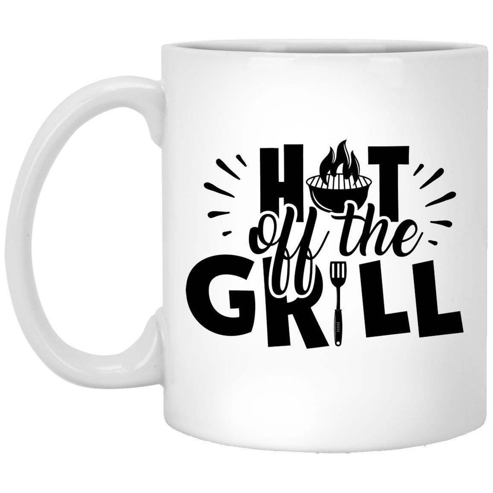 Grill Mug Hot Off The Grill Bbq Coffee Mugs Gift For Dad Grandpa Brother Mom