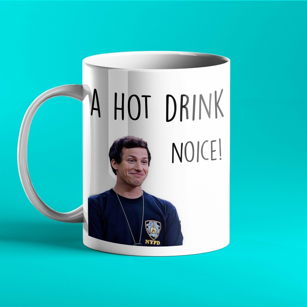 A Hot Drink Noice Peralta Personalised Mug Birthday Gift