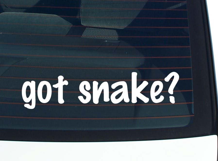 Got snake Funny Car Decal Bumper Sticker Vinyl Window Joke